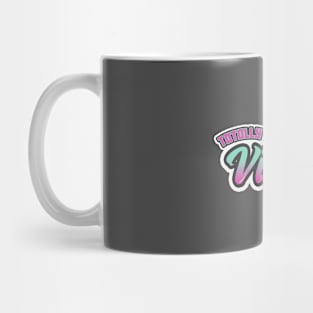 Fun Vibes Mug